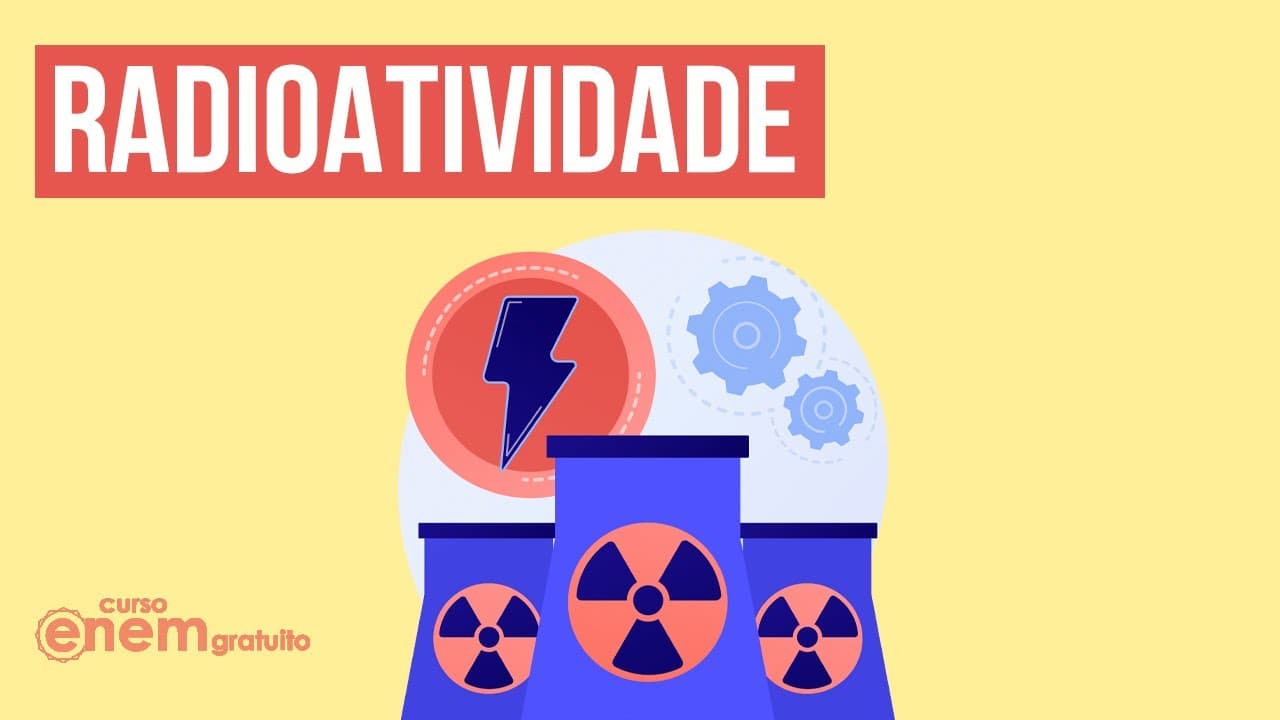 Thumbnail: RADIOATIVIDADE | Resumo de Química para o Enem