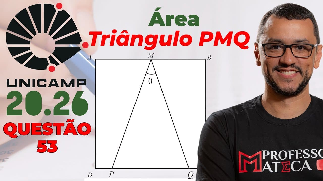 Thumbnail: Questão 50 Unicamp 2026 | Resolução Matemática | Área Triângulo PMQ