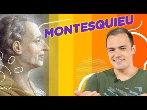 Thumbnail da aula: Montesquieu | O Espírito das Leis