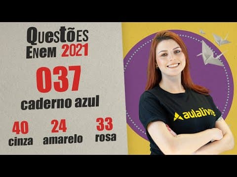 Thumbnail da aula: ENEM 2021 | GONZAGUINHA | QUESTÃO 37