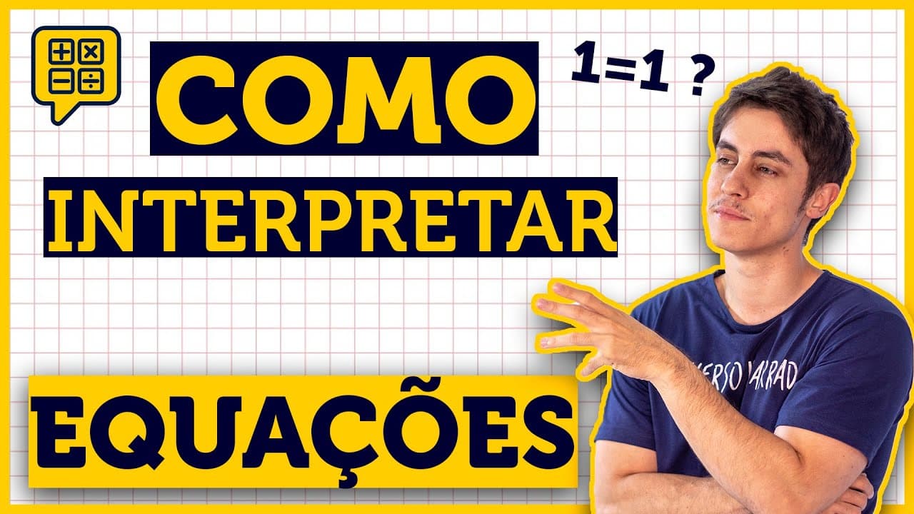 Thumbnail: COMO A MATEMÁTICA FUNCIONA (DICA PARA RESOLVER PROBLEMAS DE EQUAÇÕES!)