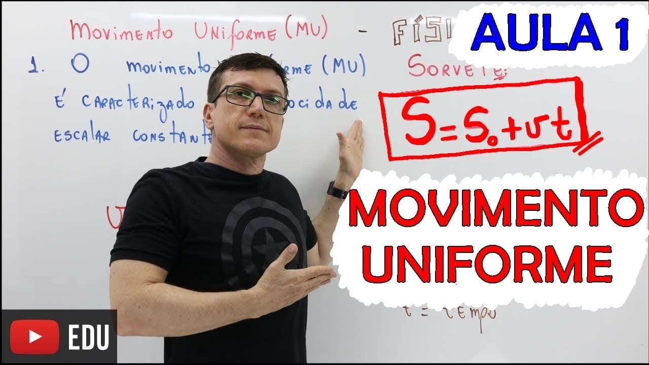 Thumbnail: MOVIMENTO UNIFORME - FÍSICA BÁSICA (FÍSICA do ZERO) - Teoria e Exercícios - AULA 01