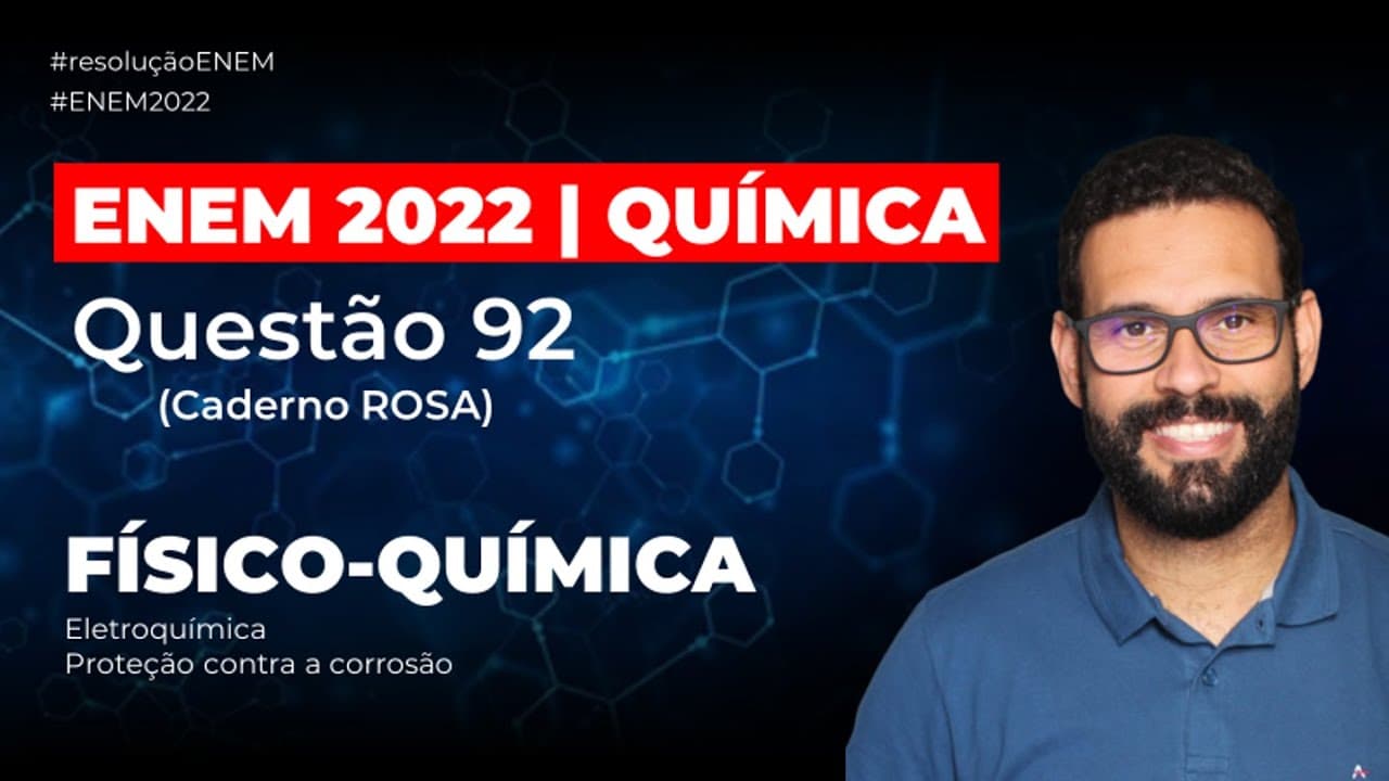 Thumbnail: 🔴ENEM - 2022 | QUESTÃO 92 (CADERNO ROSA) | FÍSICO-QUÍMICA | A nanotecnologia é responsável pelo