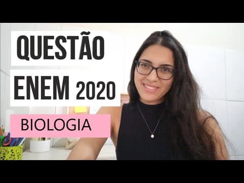 Thumbnail da aula: ENEM 2020 | BIOLOGIA - Instituições acadêmicas e de pesquisa no mundo estão inserindo genes [...]