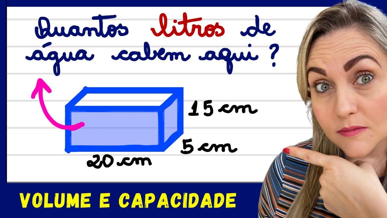 Thumbnail: QUANTOS LITROS CABEM NESSA CAIXA?? VOLUME E CAPACIDADE. EXPLICAÇÃO DO CONTEÚDO!