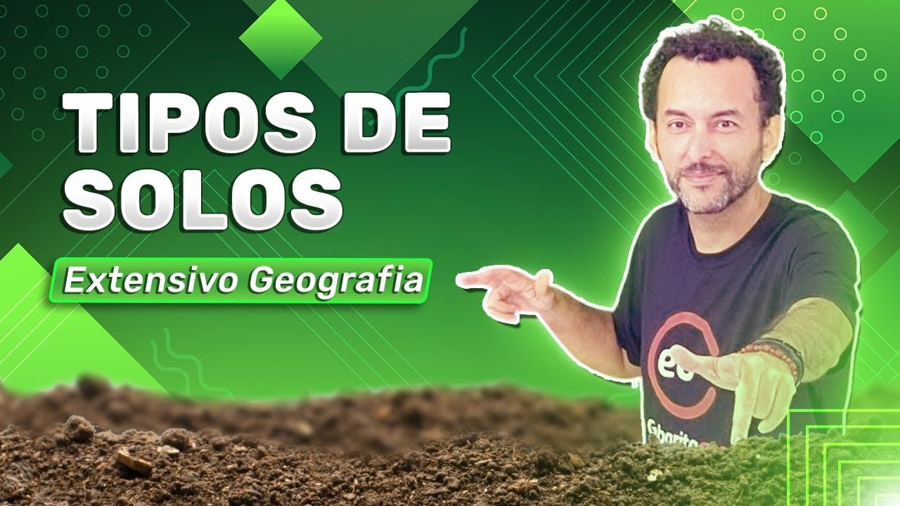 Thumbnail: Geografia Explica: Tipos de Solos - Formação dos solos - Erosão dos solos