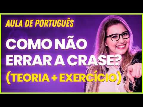 Thumbnail da aula: COMO APRENDER A USAR A CRASE? (Gramática para Concursos) - Professora Pamba