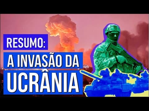 Thumbnail da aula: A INVASÃO DA UCRÂNIA: Entenda o contexto e a história da região