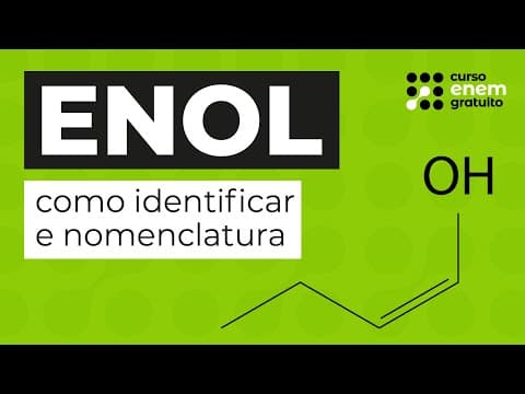 Thumbnail da aula: ENOL: como identificar e nomenclatura | Química para o Enem | Felipe Sobis