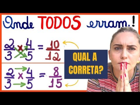 Thumbnail da aula: PARE DE ERRAR !! MULTIPLICAÇÃO DE FRAÇÕES !