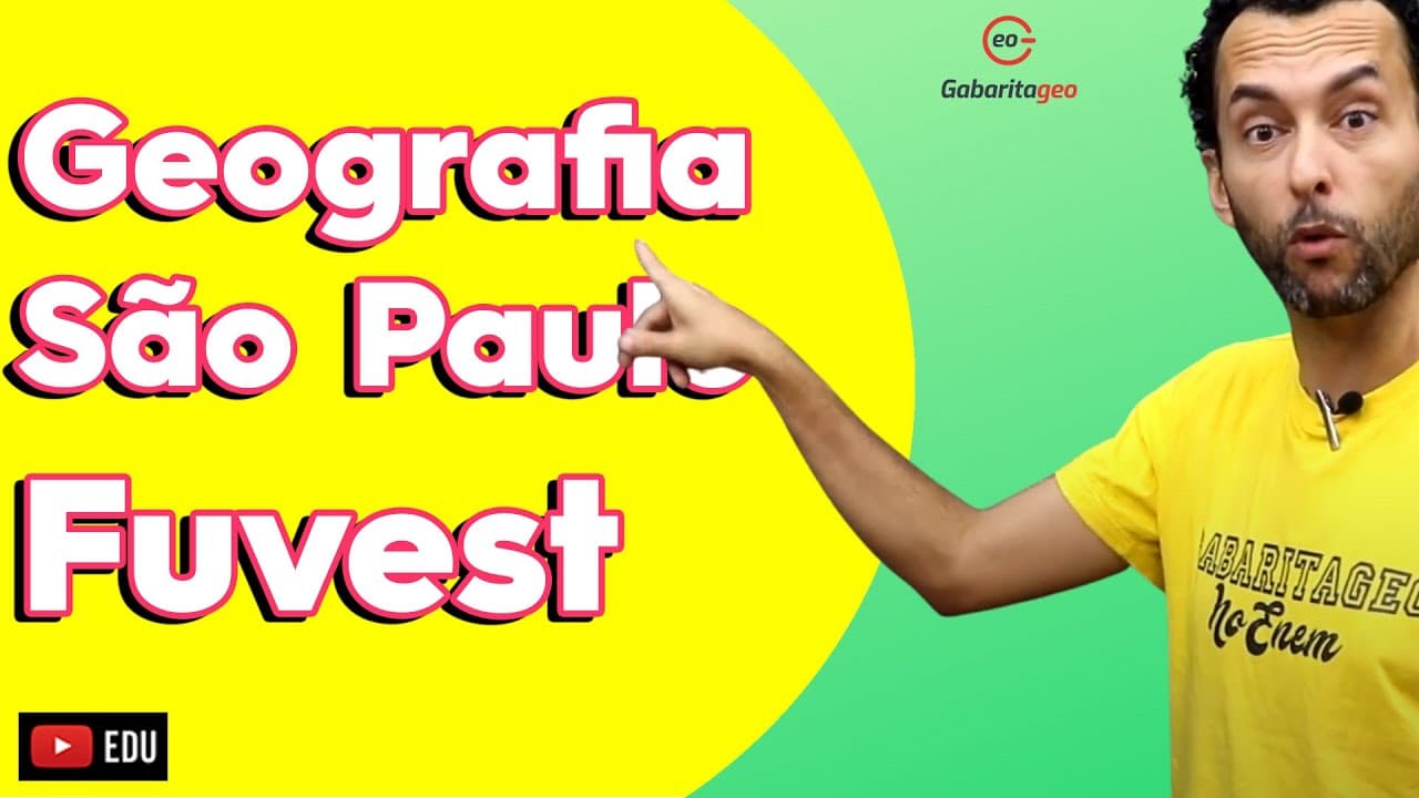 Thumbnail: GEOGRAFIA DE SÃO PAULO | FUVEST |