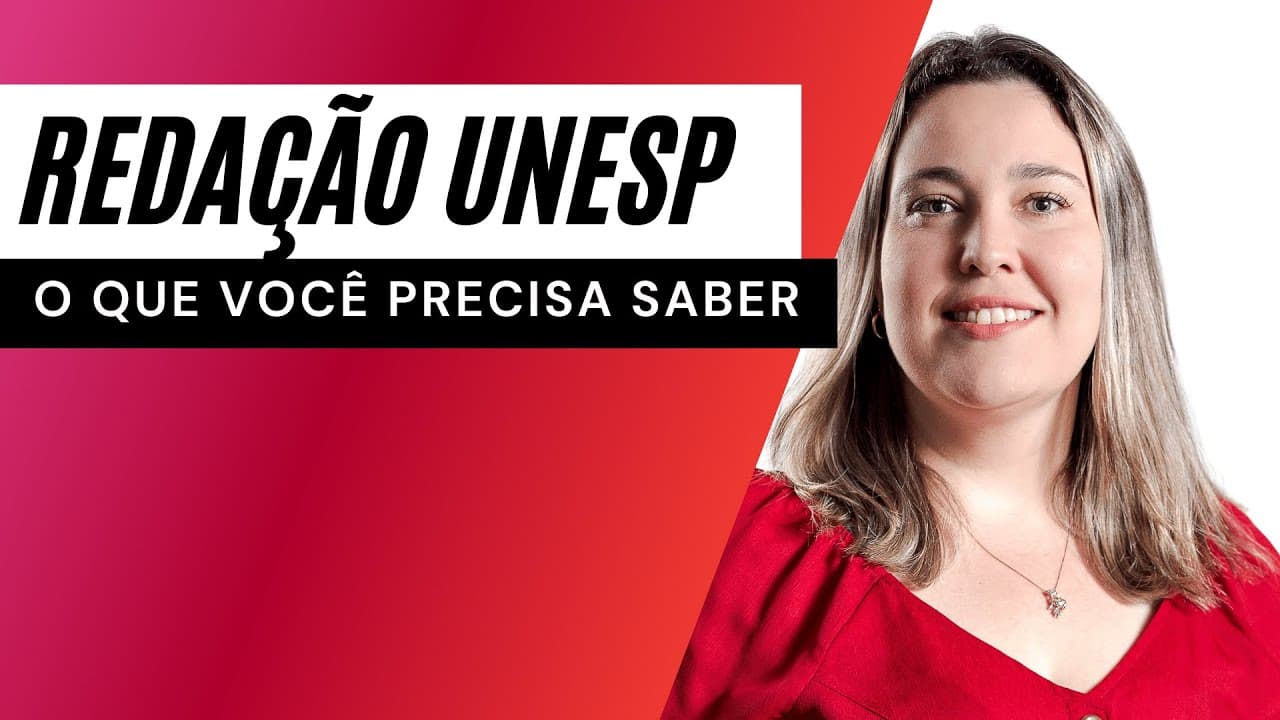 Thumbnail: Redação para a UNESP 2023 | O que você precisa saber |