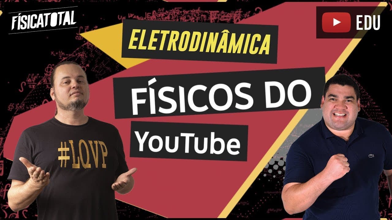 Thumbnail: Introdução à eletrodinâmica | corrente elétrica | lei de Ohm | Teoria #FisicosDoYouTube
