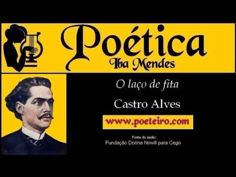 Thumbnail da aula: O laço de fita (Poema), de Castro Alves