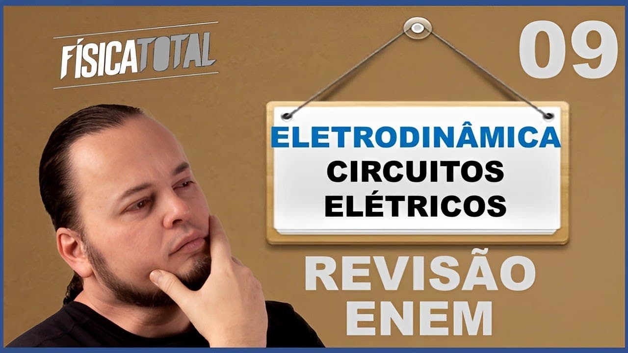 Thumbnail: CIRCUITOS ELÉTRICOS | RESISTÊNCIA EQUIVALENTE | Revisão ENEM Ep 09 de 20