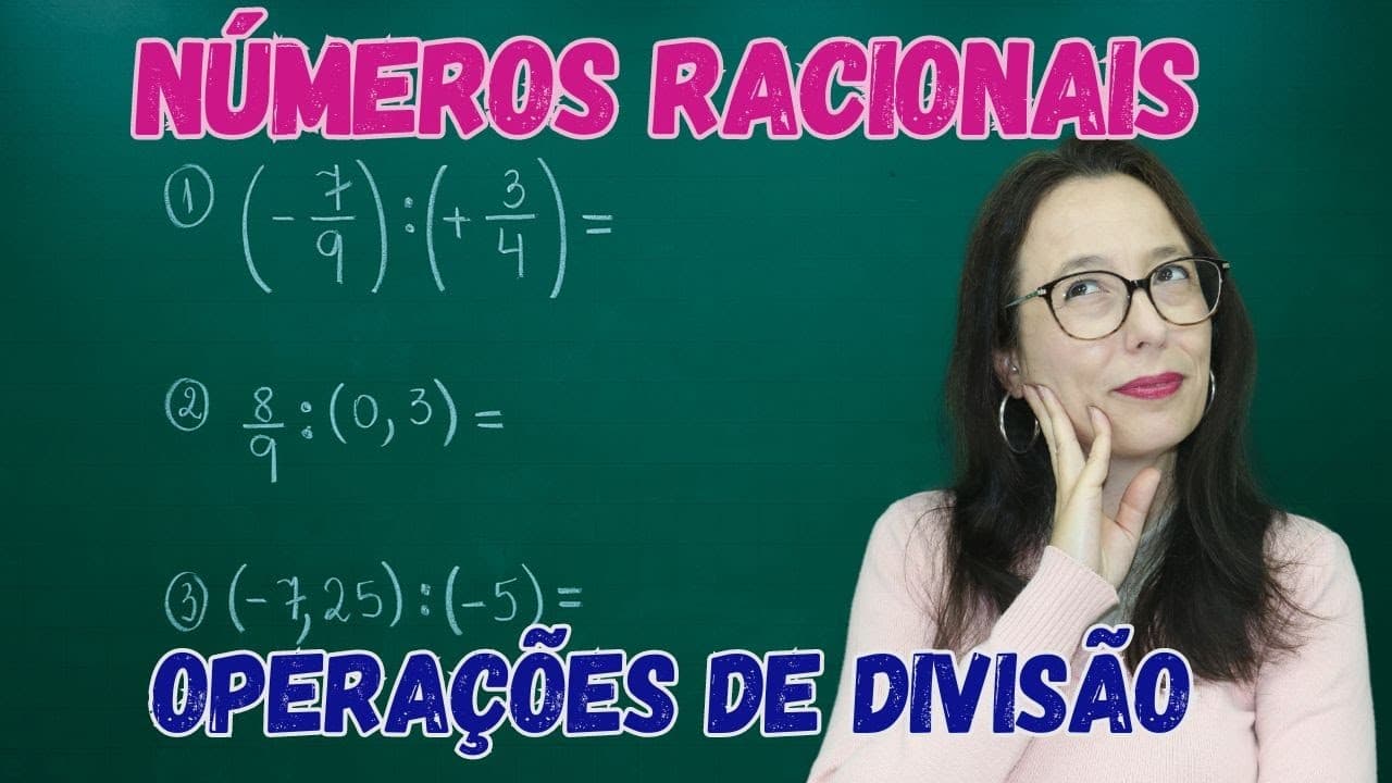 Thumbnail: NÚMEROS RACIONAIS - DIVISÃO