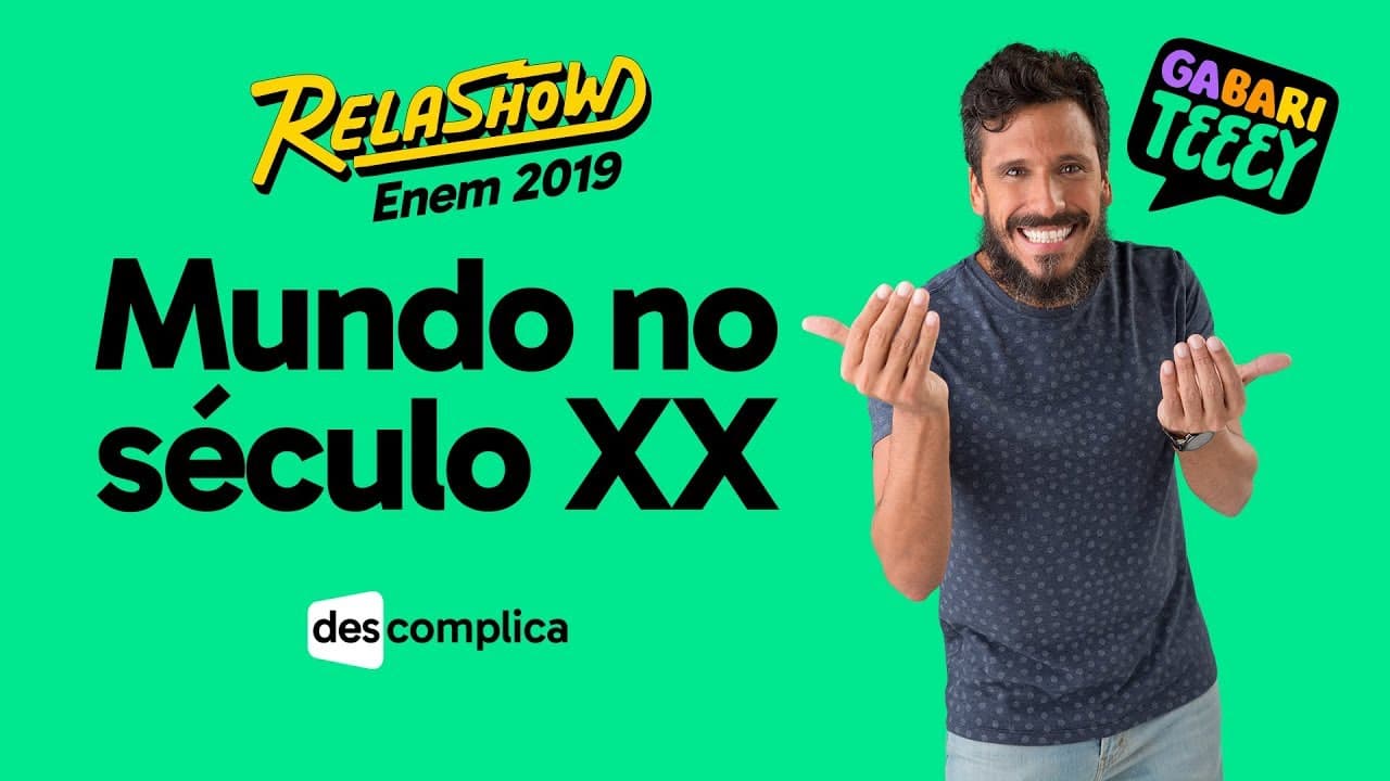 Thumbnail: REVISÃO DE HISTÓRIA: MUNDO NO SÉCULO XX | DESCOMPLICA | RELASHOW 2019