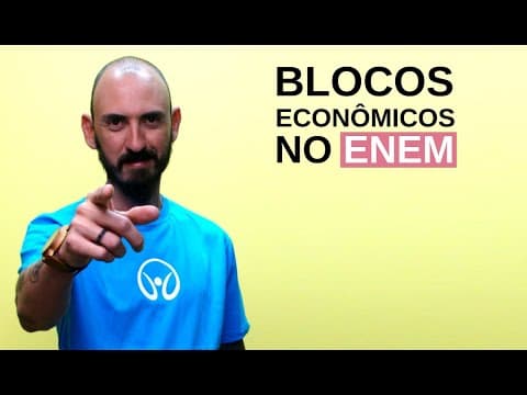 Thumbnail da aula: Blocos Econômicos no Enem - Brasil Escola