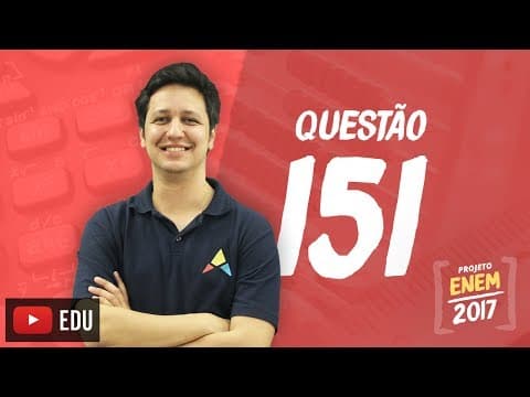 Thumbnail da aula: Enem 2016 - Matemática | Questão 151 (Caderno Rosa)