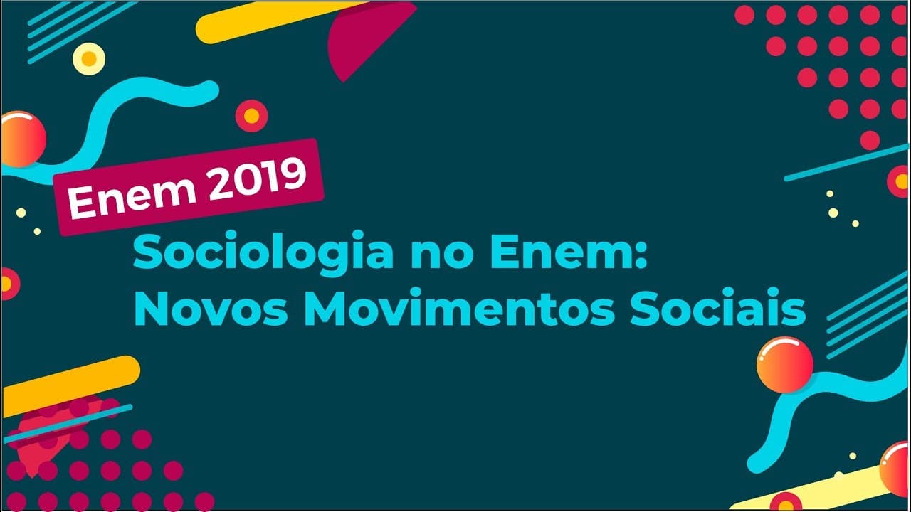 Thumbnail: Sociologia no Enem: Novos Movimentos Sociais - Brasil Escola