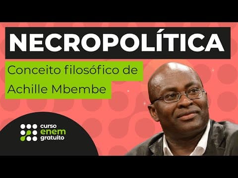Thumbnail da aula: NECROPOLÍTICA: o que é e exemplos | Filosofia para o Enem | Ernani Júnior da Silva
