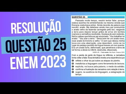 Thumbnail da aula: Resolução questão 25 (PROVA AZUL) | Linguagens ENEM 2023