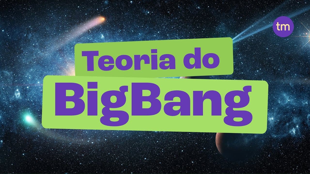 Thumbnail: Teoria do BIG BANG: o Universo em expansão