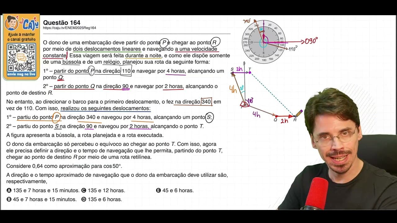 Thumbnail: [ENEM 2025] 164 📘 TRIGONOMETRIA O dono de uma embarcação deve partir do ponto P e chegar ao ponto