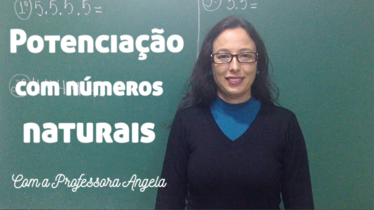 Thumbnail: Potenciação com números naturais - Vivendo a Matemática com a Professora Angela