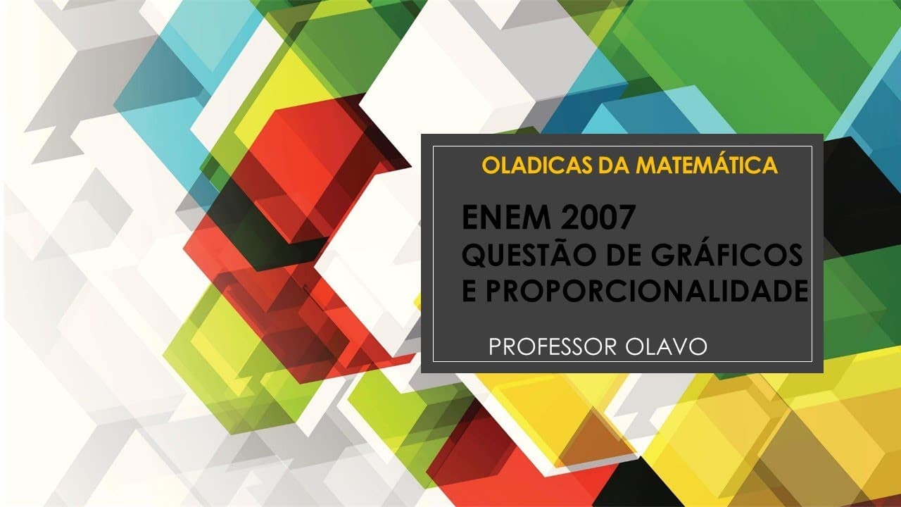 Thumbnail: QUESTÃO ENEM 2007 DE GRÁFICOS