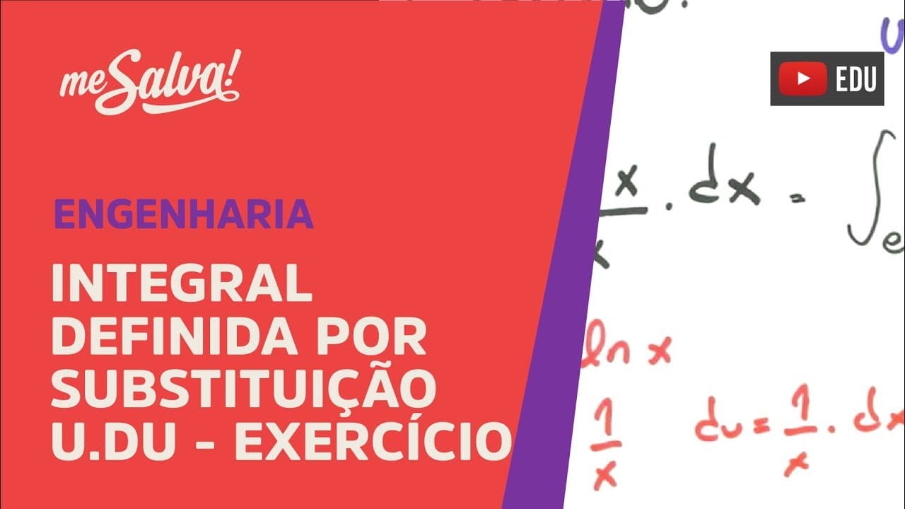 Thumbnail: Me Salva! INT16 - Integral Definida por substituição u.du - Exercício Resolvido