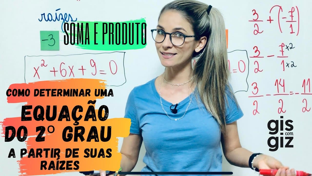 Thumbnail: EQUAÇÃO do 2º GRAU: SOMA e PRODUTO   \Prof. Gis/