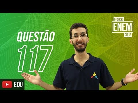 Thumbnail da aula: ENEM 2018 | Propriedades da onda | Questão 117 (caderno amarelo)