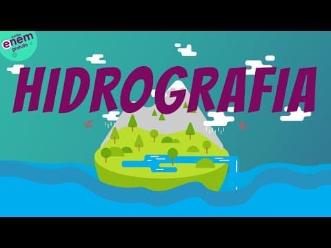 Thumbnail da aula: HIDROGRAFIA | Resumo de Geografia para o Enem
