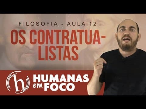 Thumbnail da aula: Filosofia - Aula 12 - Os contratualistas