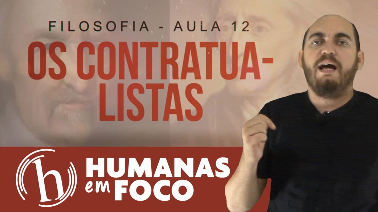 Thumbnail: Filosofia - Aula 12 - Os contratualistas