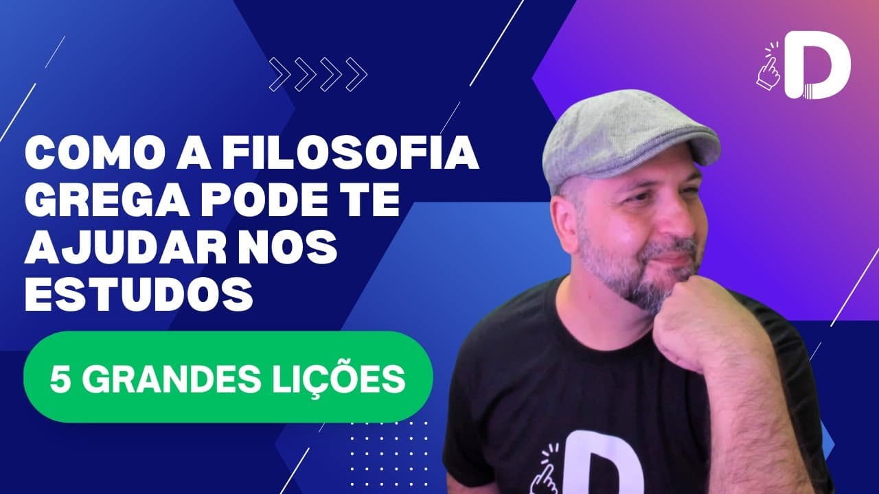 Thumbnail: 5 Lições da Filosofia Grega para seus estudos!