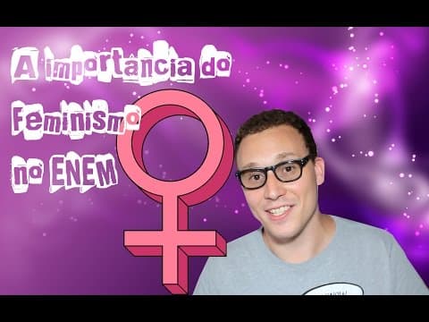 Thumbnail da aula: A importância do feminismo no ENEM.