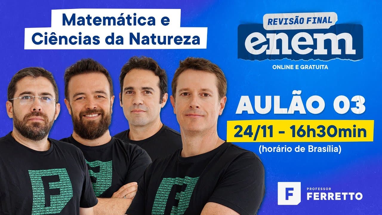 Thumbnail: Revisão Final ENEM 2021 - Aula 3 - Matemática e Ciências da Natureza