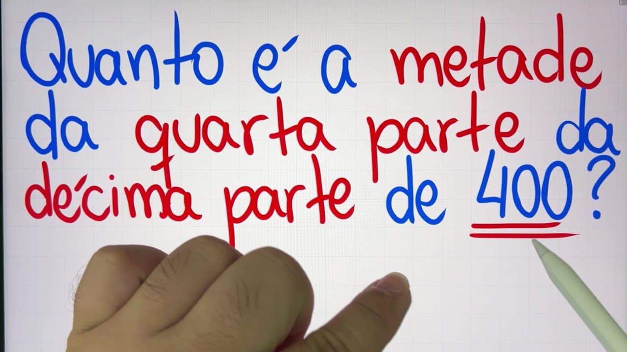 Thumbnail: 🤯 MATEMÁTICA BÁSICA DESBUGADA - Quanto é metade da quarta parte da décima parte de 400? NINGUÉM SABE