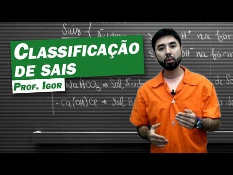 Thumbnail da aula: Química - Classificação de Sais