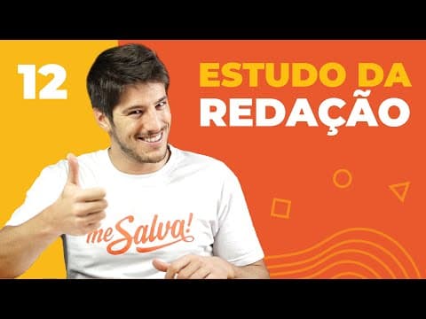 Thumbnail da aula: Como fazer uma Redação NOTA 1000 no ENEM | Aula #12 - Curso GRATUITO | Me Salva!