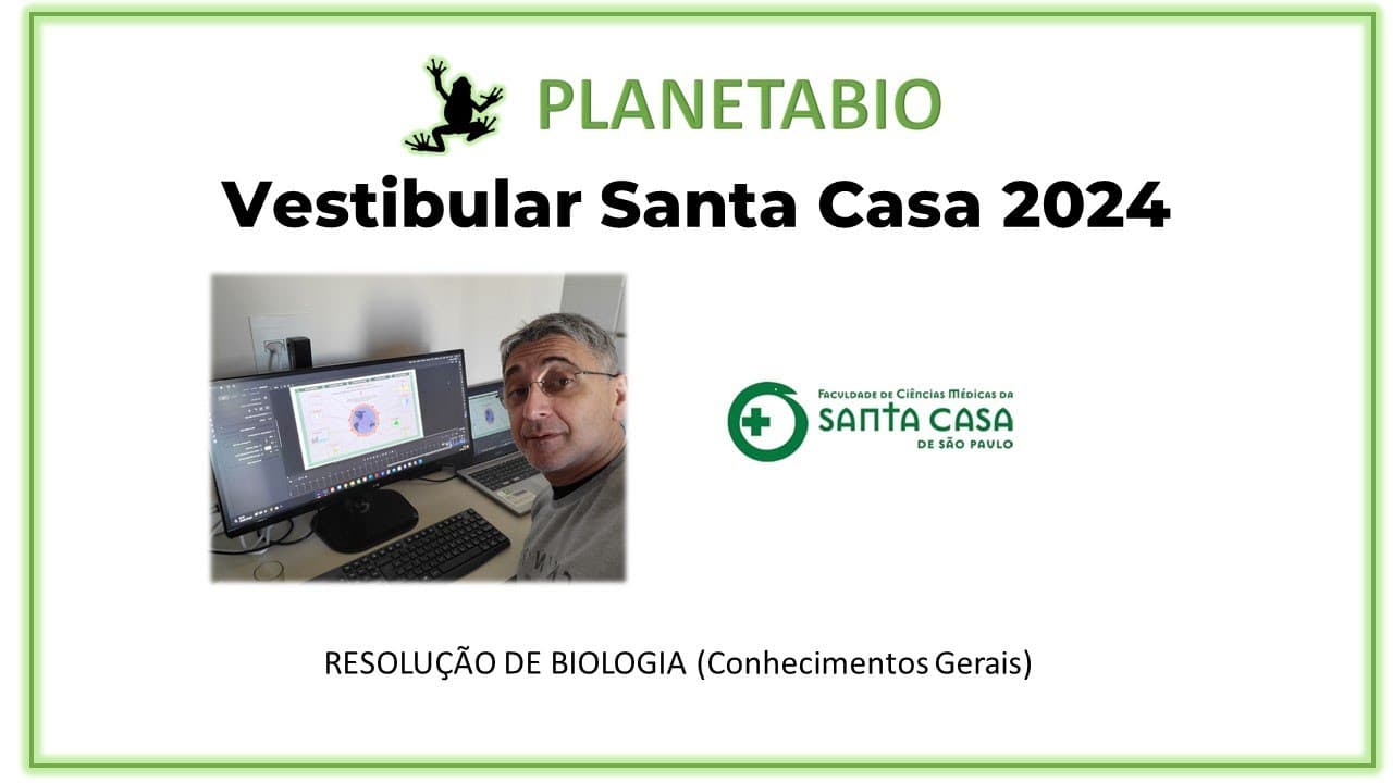 Thumbnail: Prova de Conhecimentos Gerais do Vestibular Santa Casa 204- Conhecimentos gerais (biologia)