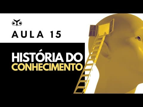 Thumbnail da aula: História do conhecimento | Introdução Geral à Filosofia | Prof. Vitor Lima | Aula 15