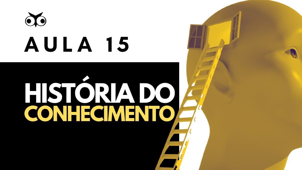 Thumbnail: História do conhecimento | Introdução Geral à Filosofia | Prof. Vitor Lima | Aula 15