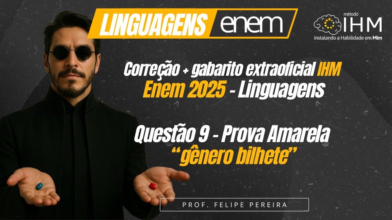 Thumbnail: Questão 9 (amarela) "gênero Bilhete" - Correção Linguagens Enem 2025
