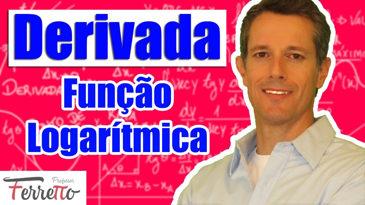 Thumbnail: Derivada da Função Logarítmica (Aula 13)