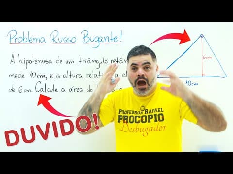 Thumbnail da aula: Você NÃO VAI CONSEGUIR RESOLVER esse Problema Russo Bugante da ÁREA DO TRIÂNGULO RETÂNGULO...