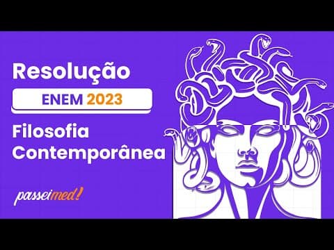 Thumbnail da aula: ENEM 2023 - Filosofia Contemporânea | Quem se mete pelo caminho do pedido de perdão deve estar...