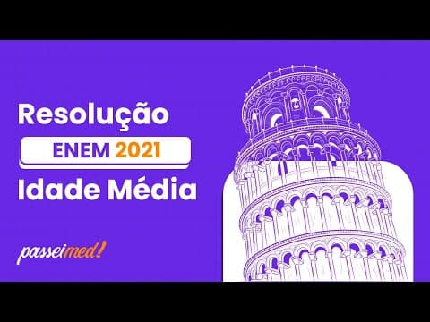 Thumbnail da aula: ENEM 2021 - IDADE MÉDIA | Nem guerras, nem revoltas. Os incêndios eram o mais frequente tormento...